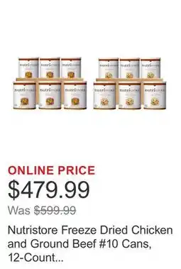 Costco Nutristore Freeze Dried Chicken and Ground Beef #10 Cans, 12-Count (240 Total Servings) offer