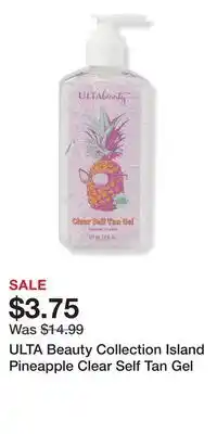 Ulta Beauty ULTA Beauty Collection Island Pineapple Clear Self Tan Gel offer