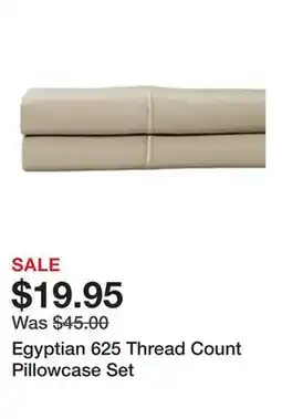 Belk Egyptian 625 Thread Count Pillowcase Set offer