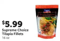 Fareway Supreme Choice Tilapia Supreme Choice Tilapia Fillets 16 oz offer