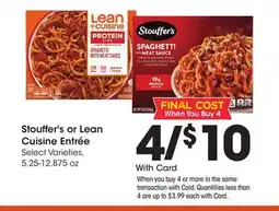 Ralphs Stouffer's or Lean Cuisine Entrée offer