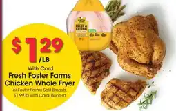 Ralphs Fresh Foster Farms Chicken Whole Fryer offer