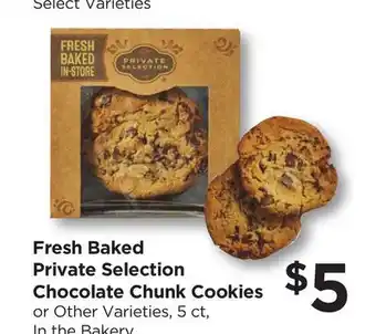 Food 4 Less Fresh Baked Private Selection Chocolate Chunk Cookies offer