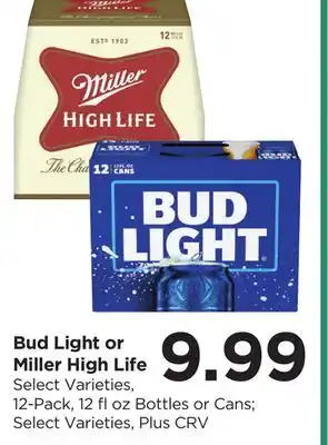 Food 4 Less Bud Light or Miller High Life offer