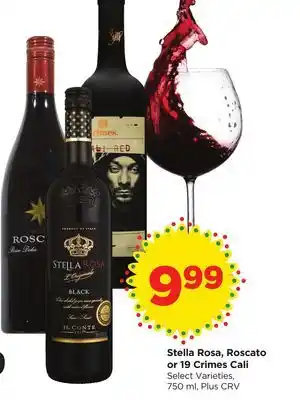 Food 4 Less Stella Rosa, Roscato or 19 Crimes Cali offer