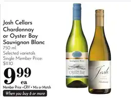 Pavilions Josh Cellars Chardonnay or Oyster Bay Sauvignon Blanc offer