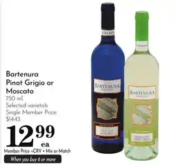 Pavilions Bartenura Pinot Grigio or Moscato offer