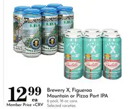 Pavilions Brewery X, Figueroa Mountain or Pizza Port IPA offer