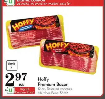 Pavilions Hoffy Premium Bacon offer