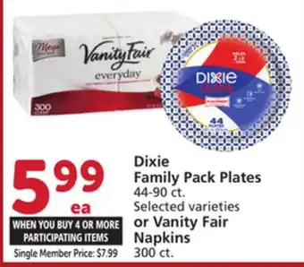 Vons Dixie Family Pack Plates 44-90 ct. Selected varieties or Vanity Fair Napkins 300 ct offer