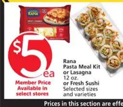 Vons Rana Pasta Meal Kit or Lasagna 12 oz. or Fresh Sushi offer