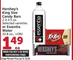 Vons Hershey's King Size Candy Bars 2.3-3.5 oz. or Essentia Water 33.8 oz offer