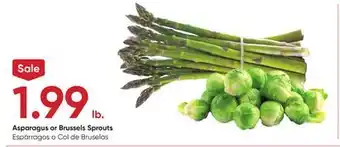 Stater Bros Asparagus or Brussels Sprouts offer