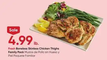 Stater Bros Fresh Boneless Skinless Chicken Thighs offer