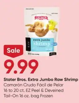 Stater Bros Stater Bros. Extra Jumbo Raw Shrimp offer