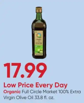 Stater Bros Organic Full Circle Market 100% Extra Virgin Olive Oil offer