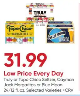 Stater Bros Truly or Topo Chico Seltzer, Cayman Jack Margaritas or Blue Moon offer