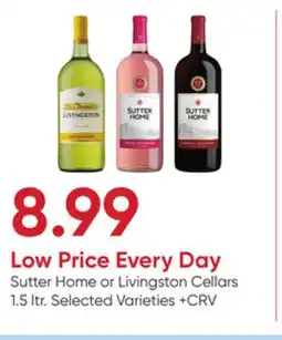 Stater Bros Sutter Home or Livingston Cellars offer