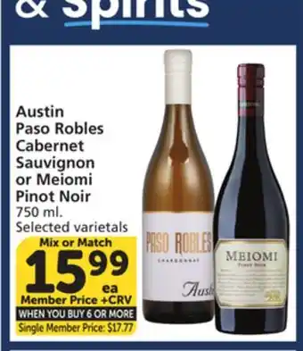 Albertsons Austin Paso Robles Cabernet Sauvignon or Meiomi Pinot Noir offer