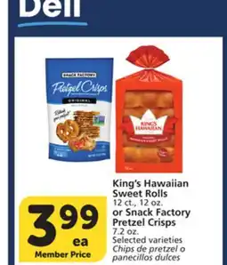 Albertsons King's Hawaiian Sweet Rolls 12 ct., 12 oz. or Snack Factory Pretzel Crisps 7.2 oz offer