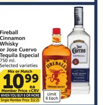 Albertsons Fireball Cinnamon Whisky or Jose Cuervo Tequila Especial offer