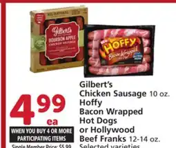 Albertsons Gilbert's Chicken Sausage 10 oz. Hoffy Bacon Wrapped Hot Dogs or Hollywood Beef Franks 12-14 oz offer