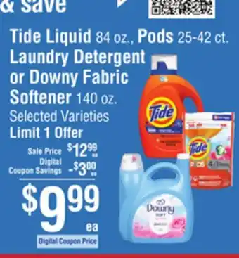 Smart & Final Tide Liquid, Pods Laundry Detergent or Downy Fabric Softener offer