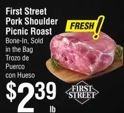 Smart & Final First Street Pork Shoulder Picnic Roast offer