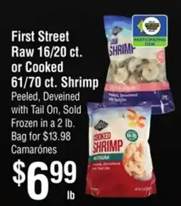 Smart & Final First Street Raw or Cooked Shrimp offer