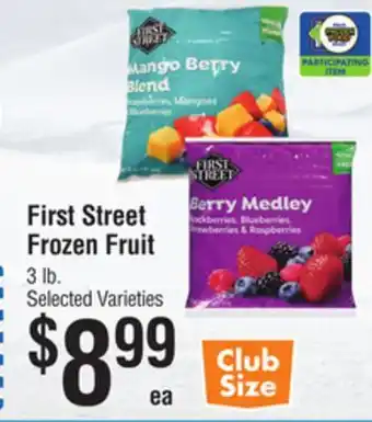 Smart & Final First Street Frozen Fruit offer