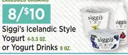 Heinen's Siggi's Icelandic Style Yogurt 4-5.3 OZ. or Yogurt Drinks 8 OZ offer