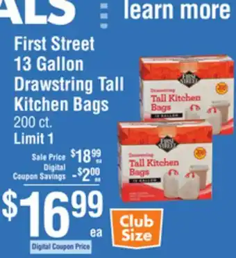 Smart & Final First Street 13 Gallon Drawstring Tall Kitchen Bags offer