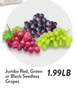 Fresh Thyme Jumbo Red, Green or Black Seedless Grapes offer