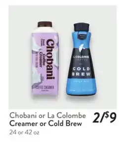 Fresh Thyme Chobani or La Colombe Creamer or Cold Brew offer