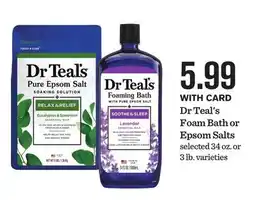 Mariano's Dr Teal's Foam Bath or Epsom Salts offer