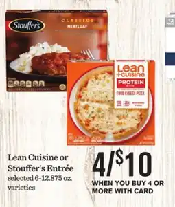 Mariano's Lean Cuisine or Stouffer's Entrée offer