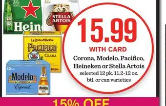 Mariano's Corona, Modelo, Pacifico, Heineken or Stella Artois offer