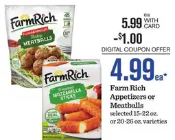 Mariano's Farm Rich Appetizers or Meatballs offer