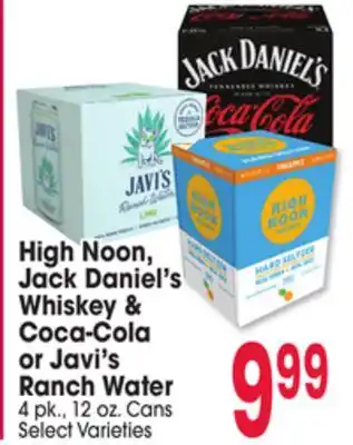 Jewel-Osco High Noon, Jack Daniel's Whiskey Coca-Cola or Javi's Ranch Water offer