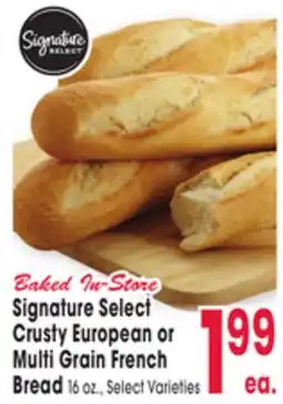 Jewel-Osco Signature Select Crusty European or Multi Grain French Bread offer