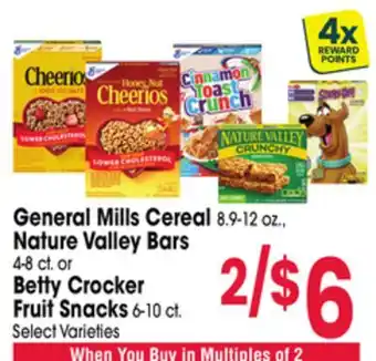 Jewel-Osco General Mills Cereal 8.9-12 oz., Nature Valley Bars 4-8 ct. or Betty Crocker Fruit Snacks 6-10 ct offer