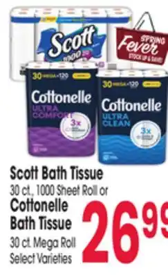 Jewel-Osco Scott Bath Tissue 30 ct., 1000 Sheet Roll or Cottonelle Bath Tissue 30 ct. Mega Roll offer