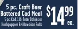 Jewel-Osco 5 pc. Craft Beer Battered Cod Meal offer