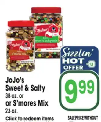 Jewel-Osco JoJo's Sweet & Salty 38 oz. or or S'mores Mix 23 oz offer