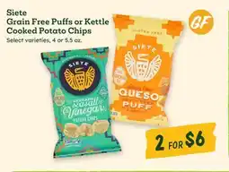 Sprouts Farmers Market Siete Grain Free Puffs or Kettle Cooked Potato Chips offer