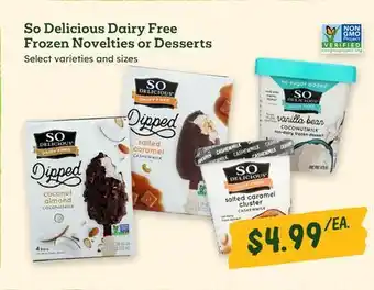 Sprouts Farmers Market So Delicious Dairy Free Frozen Novelties or Desserts offer