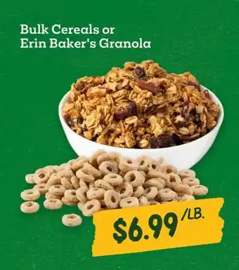 Sprouts Farmers Market Bulk Cereals or Erin Baker's Granola offer