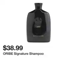 Marshalls ORIBE Signature Shampoo offer