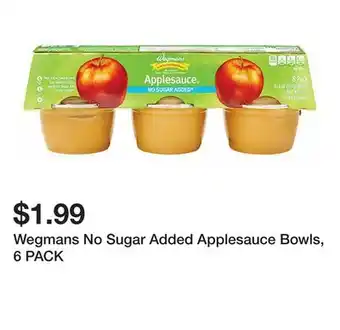 Wegmans Wegmans No Sugar Added Applesauce Bowls, 6 PACK offer