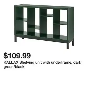 Ikea KALLAX Shelving unit with underframe, dark green/black offer